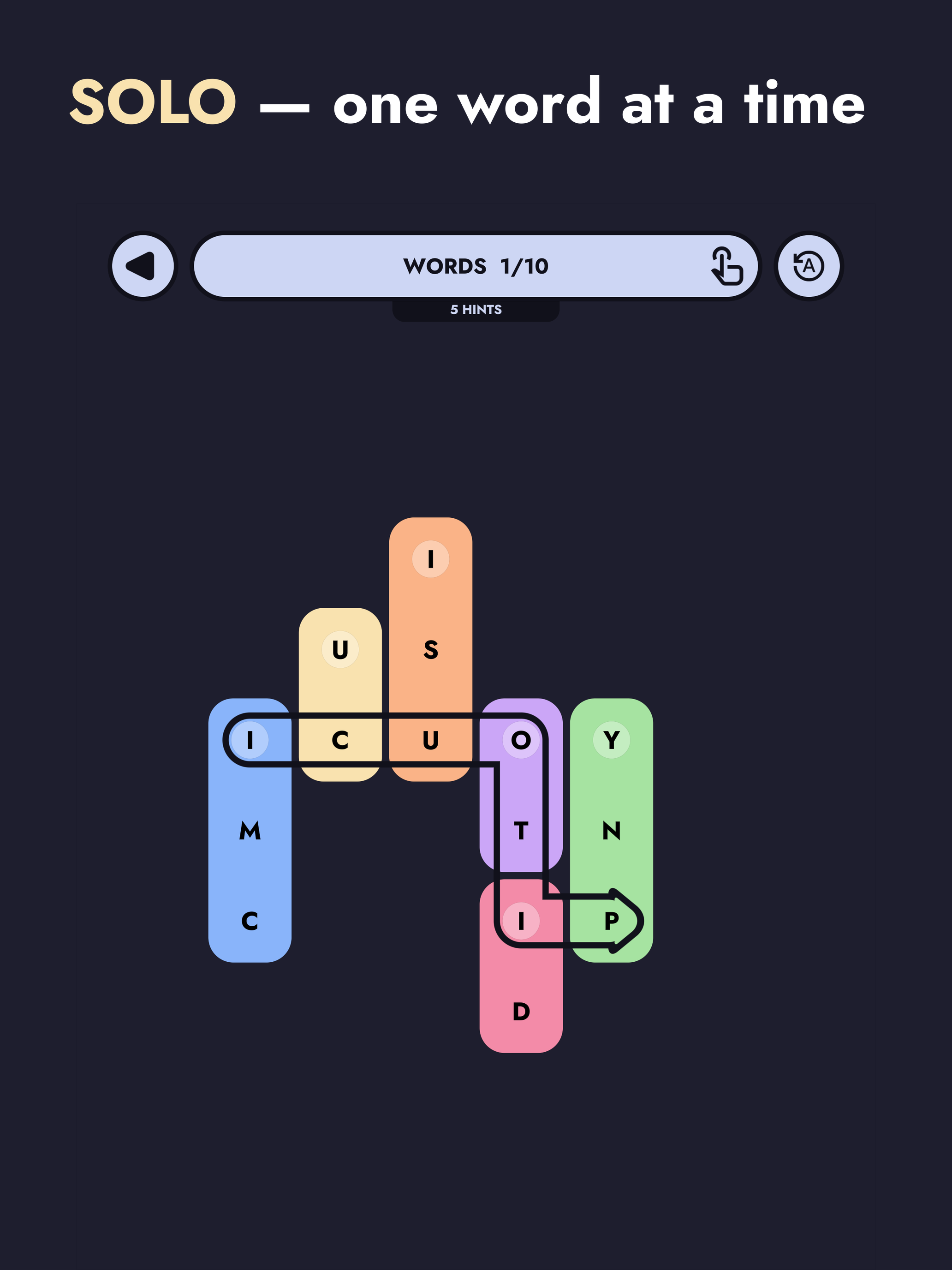 “SOLO — one word at a time” — a single short board, 1 of 10 words found.